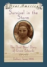 Survival in the Storm: the Dust Bowl Diary of Grace Edwards