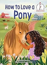 How to Love a Pony