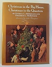 Christmas in the Big House, Christmas in the Quarters