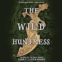 The Wild Huntress