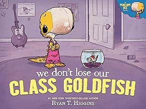 We Don't Lose Our Class Goldfish