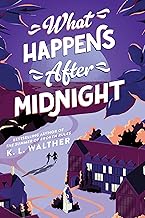 What Happens After Midnight