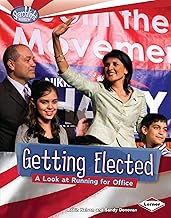 Getting Elected: A Look at Running for Office