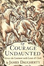 Of Courage Undaunted