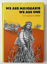 We Are Mesquakie, We Are One