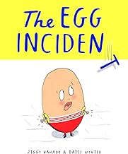 The Egg Incident