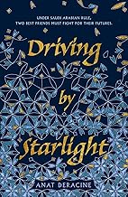 Driving by Starlight
