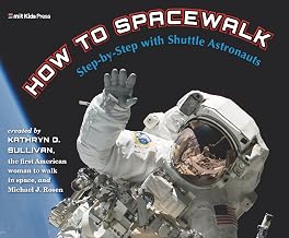 How to Spacewalk: Step-By-Step with Shuttle Astronauts