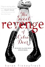 The Sweet Revenge of Celia Door