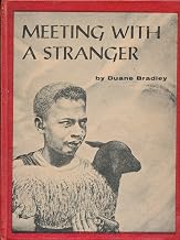 Meeting with a Stranger