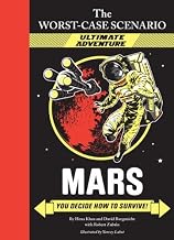 Worst-Case Scenario Ultimate Adventure #2: Mars!