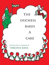 The Duchess Bakes a Cake