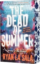 The Dead of Summer