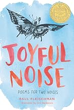 Joyful Noise: Poems for Two Voices