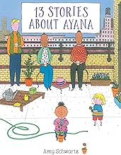 13 Stories about Ayana