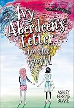 Ivy Aberdeen's Letter to the World