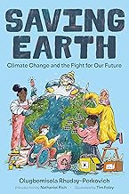 Saving Earth: Climate Change and the Fight for Our Future