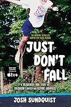 Just Don't Fall (Adapted for Young Readers): A Hilariously True Story of Childhood Cancer and Olympic Greatness
