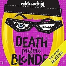 Death Prefers Blondes