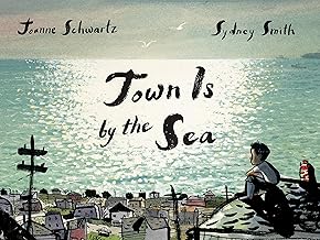 Town Is by the Sea
