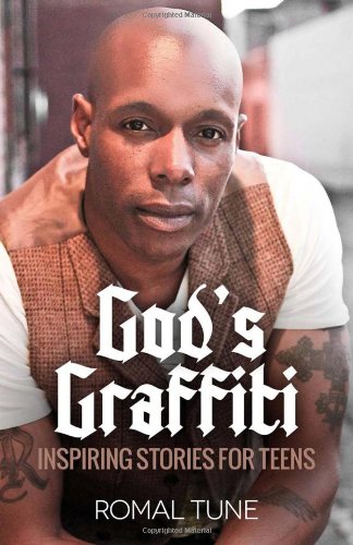 God’s Graffiti: Inspiring Stories For Teens