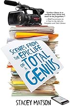 Scenes from the Epic Life of a Total Genius