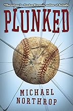 Plunked