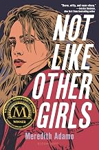 Not Like Other Girls