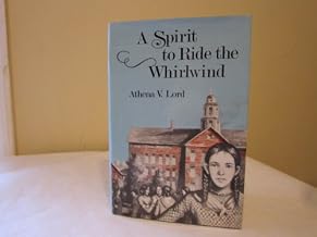 A Spirit to Ride the Whirlwind