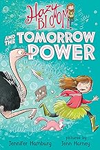 Hazy Bloom and the Tomorrow Power