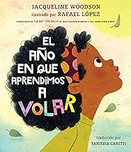 El año en que aprendimos a volar