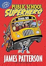 Public School Superhero