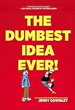 The Dumbest Idea Ever!