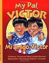 My Pal Victor/Mi amigo, Victor