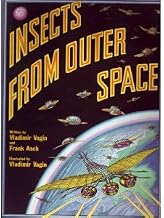 Insects from Outer Space