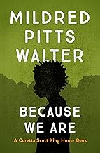 Because We Are
