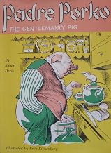 Padre Porko: The Gentlemanly Pig