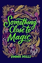 Something Close to Magic