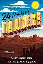 24 Hours in Nowhere