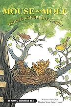 Mouse and Mole: Fine Feathered Friends