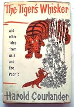 The Tiger's Whisker and Other Tales from Asia and the Pacific