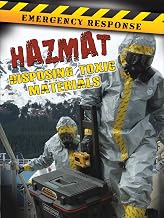 Hazmat: Disposing Toxic Materials