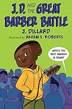 J. D. and the Great Barber Battle