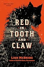 Red in Tooth and Claw