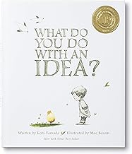 What Do You Do With An Idea?