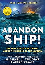 Abandon Ship!: The True World War II Story about the Sinking of the Laconia