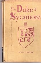 The Duke of Sycamore