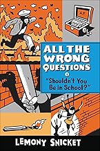 Shouldn't You Be in School?