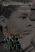 The Rock and the River