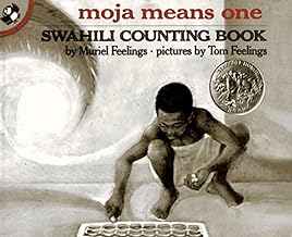 Moja Means One: Swahili Counting Book